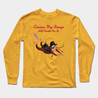 Curious Boy George Tumbles For Ya Long Sleeve T-Shirt